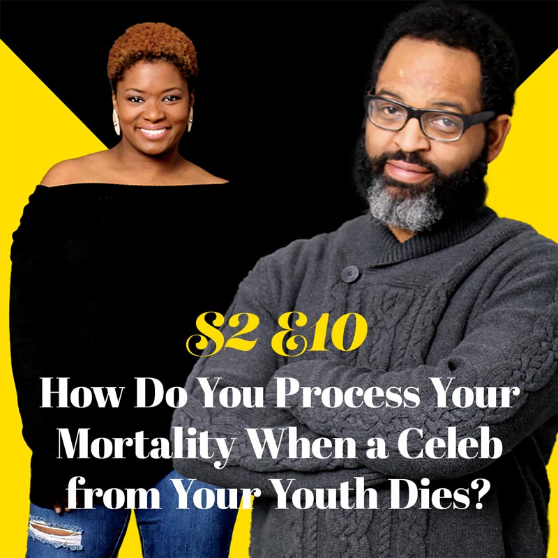 How Do You Process Your Own Mortality When a Celeb from Your Youth Dies?